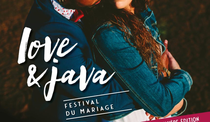 Festival du mariage « Love et Java »